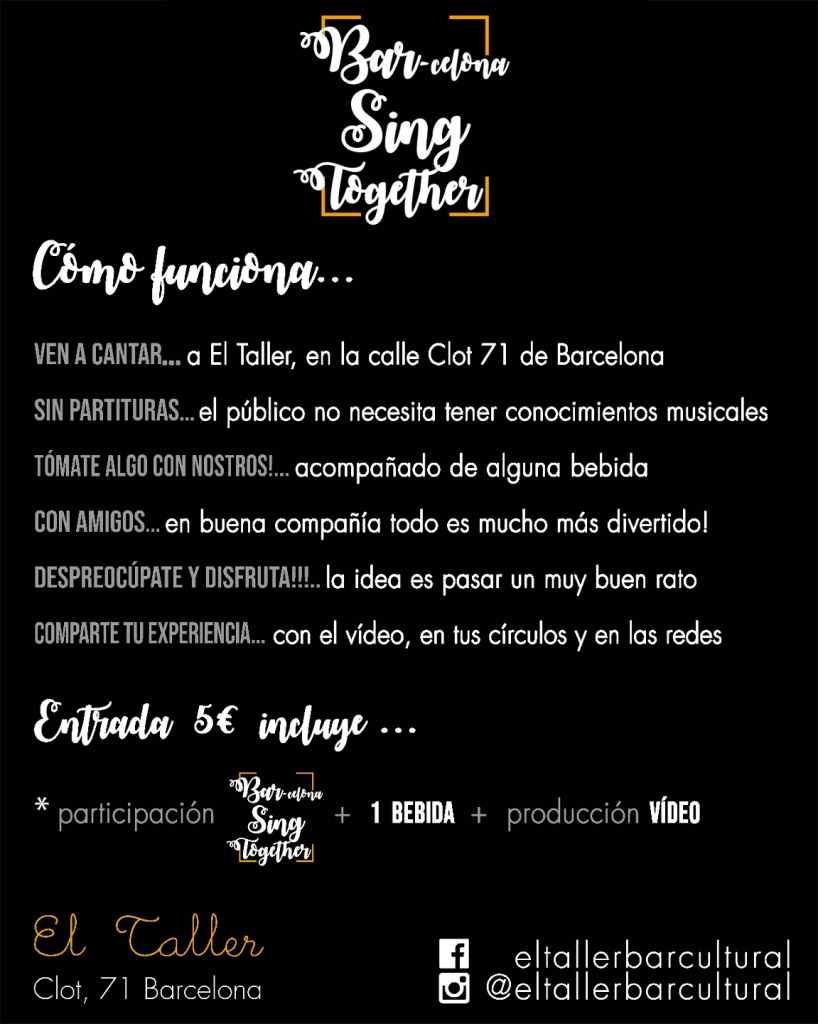 Barcelona - Sing Together - El Taller